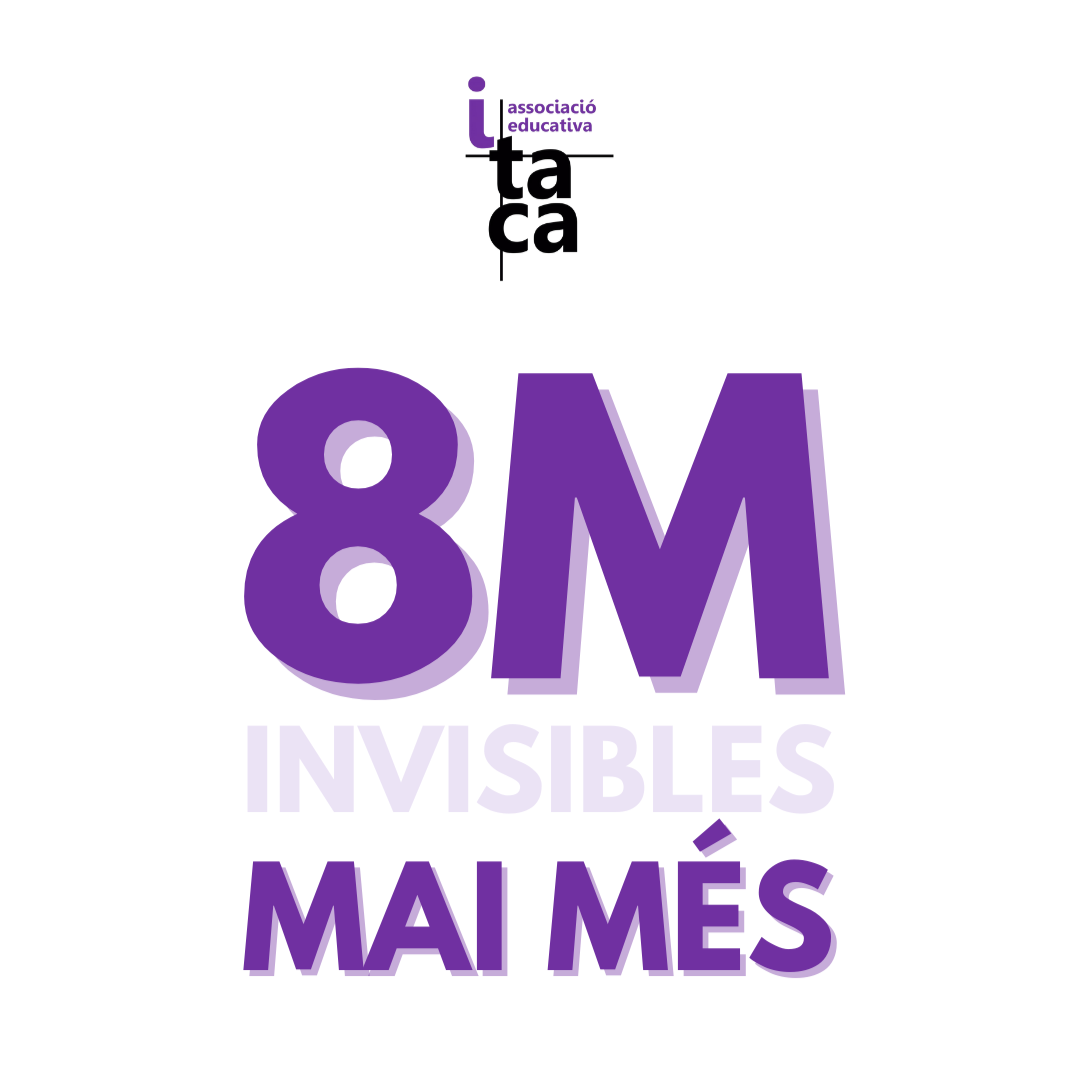 #8M | Invisibles, mai més