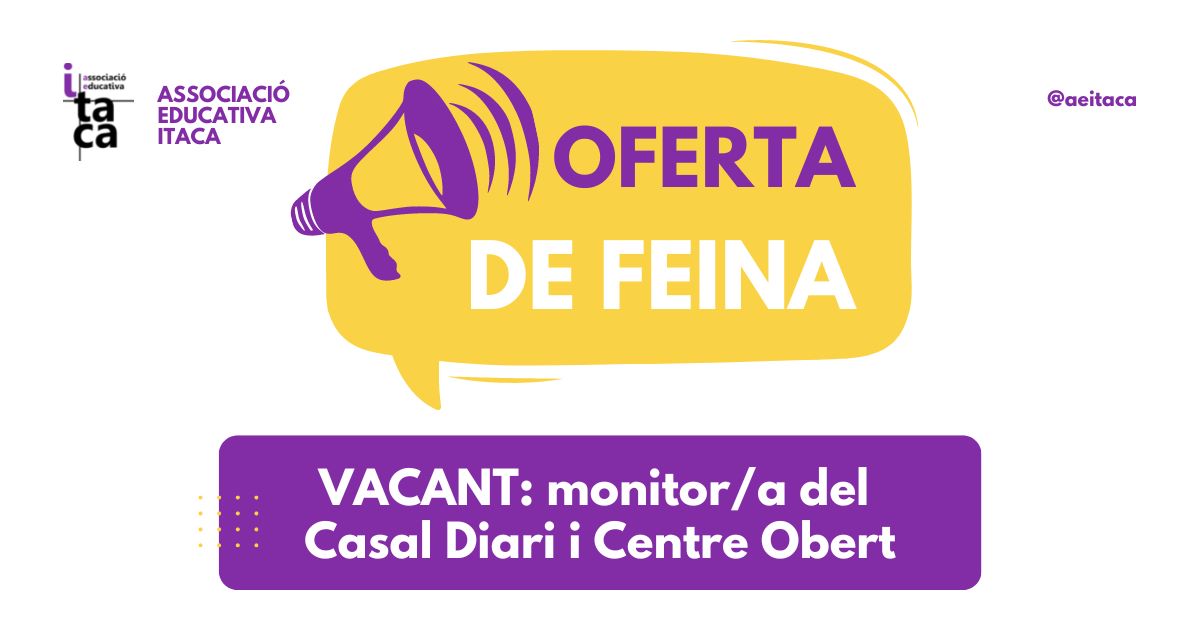 Oferta de feina: Monitor/a Centre Obert